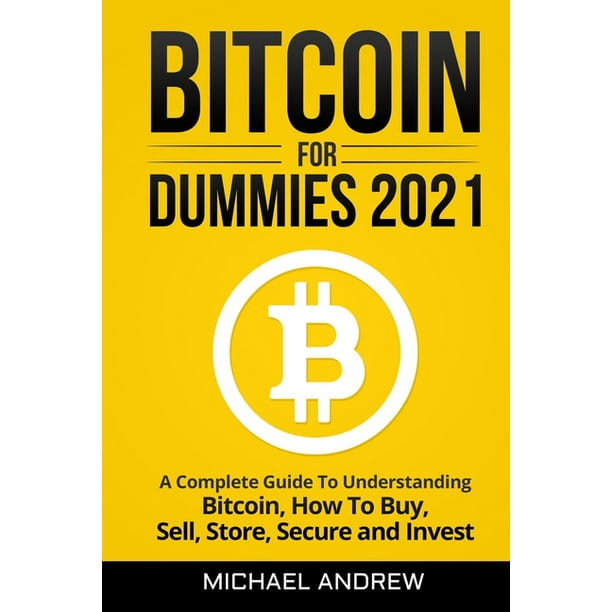 how to understand bitcoin for dummies kin coin news