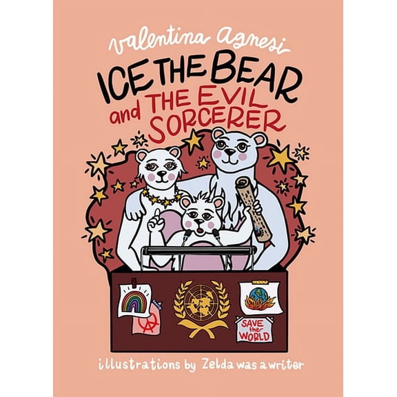 Ice the Bear and the Evil Sorcerer, (Hardcover)