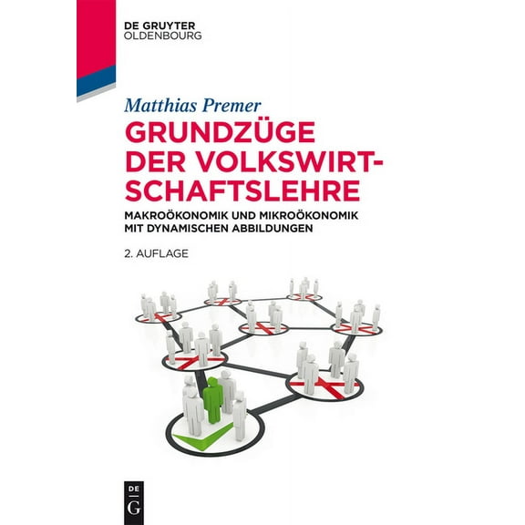 de Gruyter Studium Grundzüge der Volkswirtschaftslehre, (Paperback)