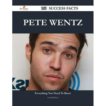 Pete Wentz 168 Success Facts - Everything you need to know about Pete Wentz -