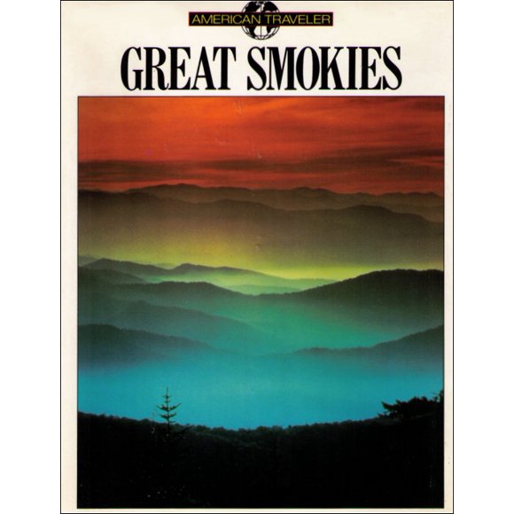 Great Smokies American Traveler Series Hardcover Book - (Nancy Davies)