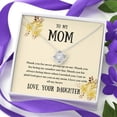 thumbnail image 5 of To My Mom - Thank You - Love Knot Necklace, Gift from Daughter, 5 of 8