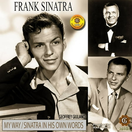 Frank Sinatra: My Way - Audiobook (My Way The Best Of Frank Sinatra Disc 2)
