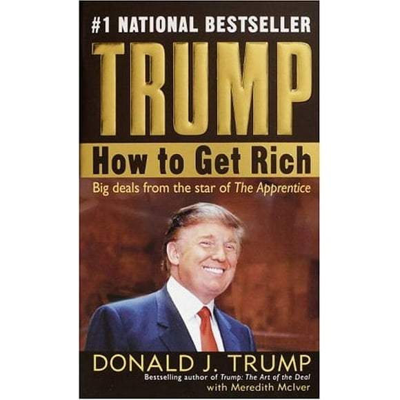 Trump: How to Get Rich 9780345481030 Used / Pre-owned