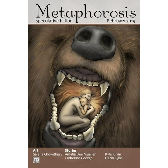 Metaphorosis Magazine Metaphorosis February 2019, Book 38, (Paperback)