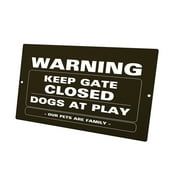 KuzmarK Yard Lawn Fence Sign - Keep Gate Closed Pet Dogs At Play
