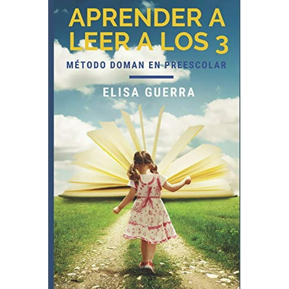 Pre-Owned Aprender a leer a los 3: Mtodo Doman Aplicado en el Aula Preescolar (Spanish Edition), 9781652932307, 1652932305, Paperback,
