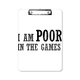 thumbnail image 1 of Soy pobre en los juegos Portapapeles Carpeta de escritura Placa de soporte A4, 1 of 4