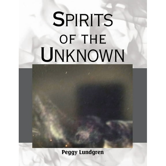 Spirits of the Unknown, (Paperback)