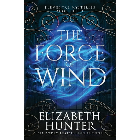 The Force of Wind: Elemental Mysteries Book Three, (Paperback)