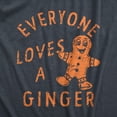 thumbnail image 2 of Mens Everyone Loves A Ginger T Shirt Funny Xmas Gingerbread Man Joke Tee for Guys Graphic Tees, 2 of 7