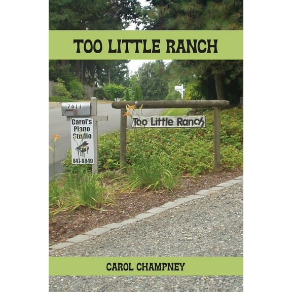 Too Little Ranch, (Paperback)