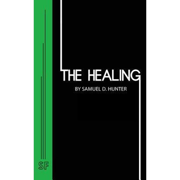 Pre-Owned The Healing (Paperback) 0573705674 9780573705670