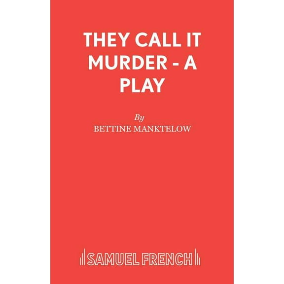 They Call It Murder - A Play, (Paperback)