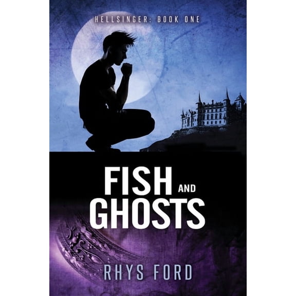 Hellsinger Fish and Ghosts, Book 1, (Paperback)
