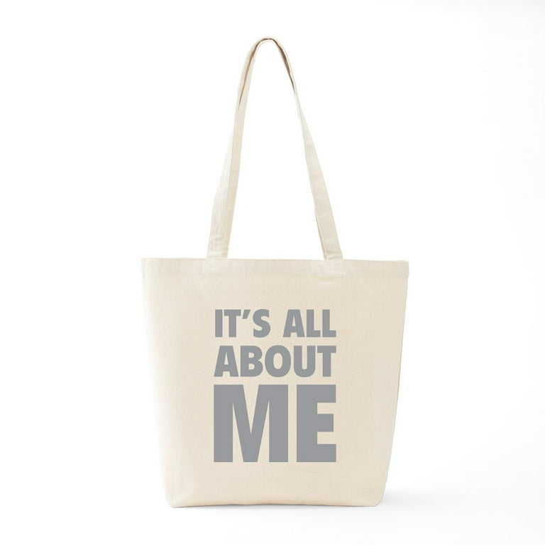 CafePress It s All About Me Tote Bag Natural Canvas Tote Bag Cloth Shopping Bag