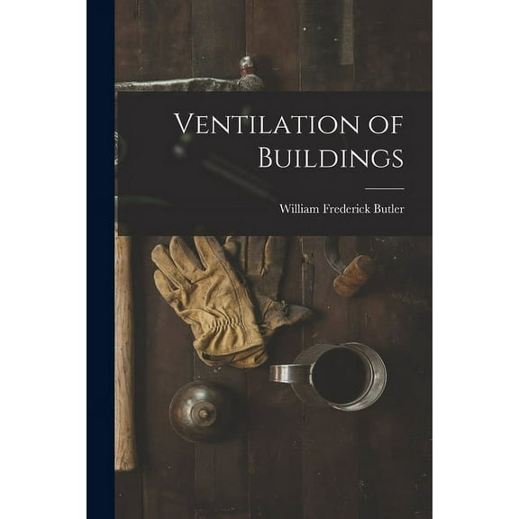 Ventilation of Buildings (Paperback)