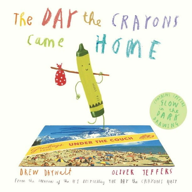 The Day the Crayons Came Home (Hardcover) The Day the Crayons Came Home (Hardcover)