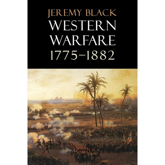 Western Warfare, 1775-1882, (Paperback)
