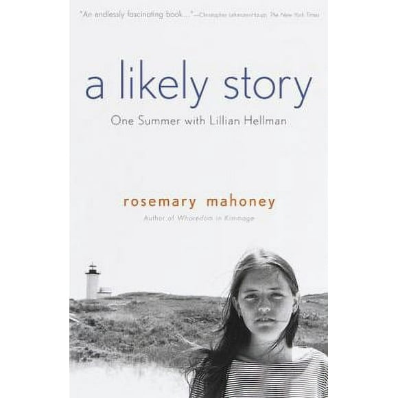A Likely Story : One Summer with Lillian Hellman 9780385479318 Used / Pre-owned
