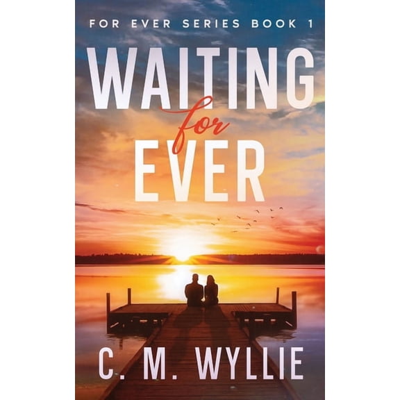 For Ever Waiting For Ever, Book 1, (Paperback)