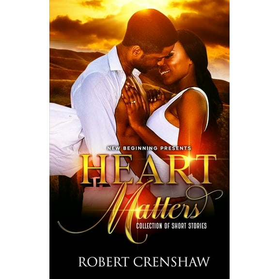 Hearts Matter: Collection Of Short Stories (Paperback)