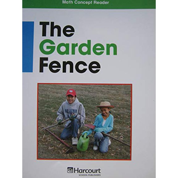 Pre-Owned Harcourt School Publishers Math: Above Level Reader Grade 3 Garden Fence, 9780153601811, 0153601817, Paperback, 1 edition