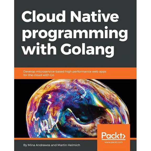 Cloud Native programming with Golang, (Paperback)