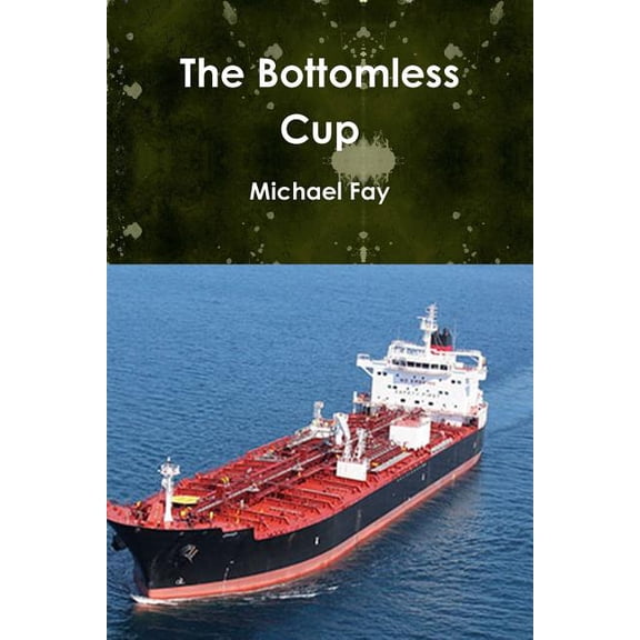 The Bottomless Cup, (Paperback)