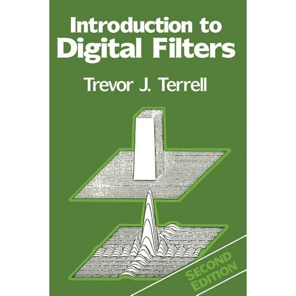 New Electronics Introduction to Digital Filters, (Paperback)