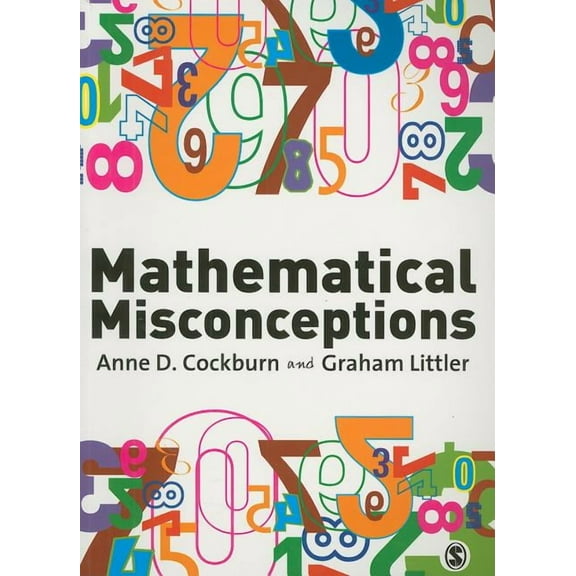Mathematical Misconceptions: A Guide for Primary Teachers, (Paperback)