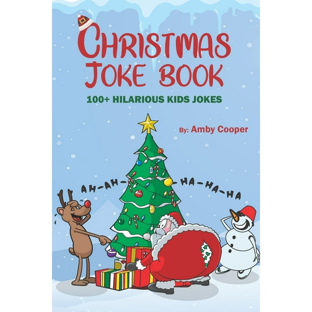 Christmas Joke Book : Funny Jokes for Kids, Children's Joke Book, 100 Clean  Fun Kid's Jokes (Paperback) 