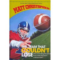 New Matt Christopher Sports Library (Library): The Team That Couldn't Lose (Hardcover)