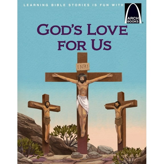 Arch Books God's Love for Us - Arch Book, (Paperback)