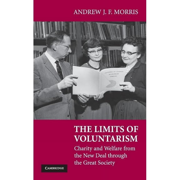 The Limits of Voluntarism, (Hardcover)