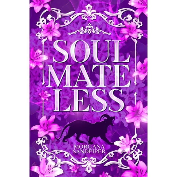 Soulmateless Soulmateless, Book 1, (Paperback)