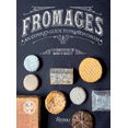 thumbnail image 1 of FROMAGES: AN EXPERT S GUIDE TO FRENCH CHEESE RIZZOLI DOMINIQUE BOUCHAIT, 1 of 1