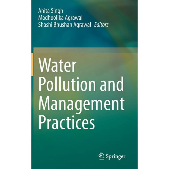 Water Pollution and Management Practices, (Hardcover)