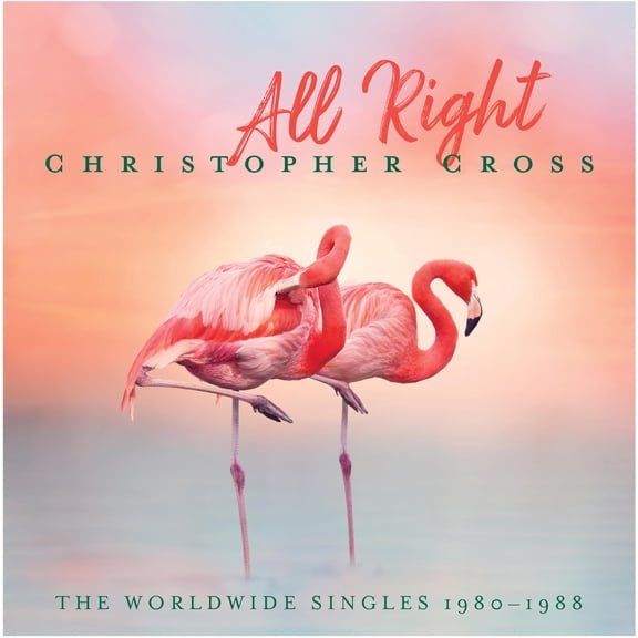 Christopher Cross - All Right: The Worldwide Singles 1980-1988 - Music & Performance - CD