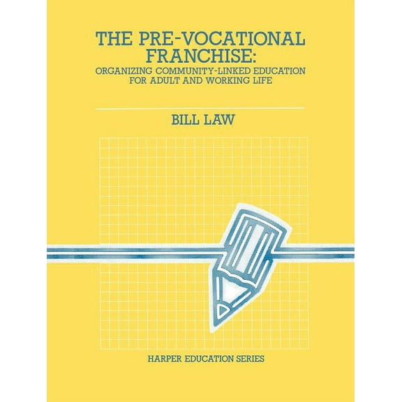 The Pre-Vocational Franchise, (Paperback)