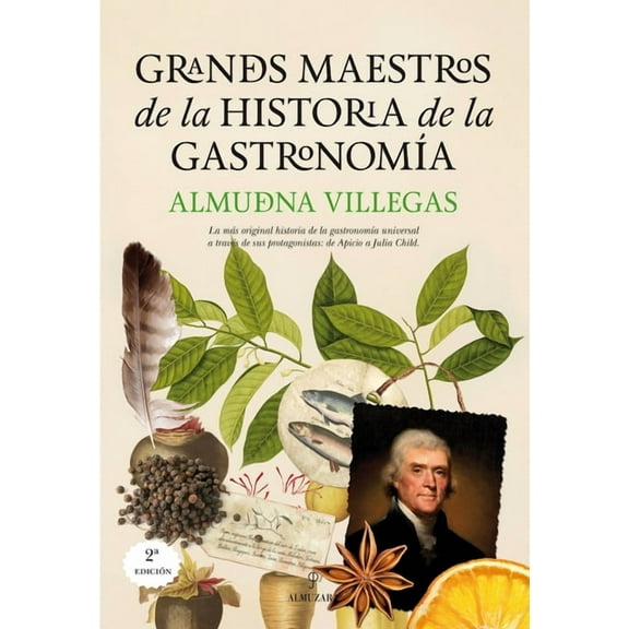Grandes Maestros de la Historia de la Gastronomia, (Paperback)