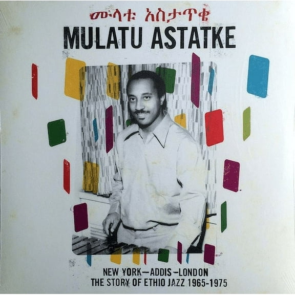 Mulatu Astatke - New York - Addis - London - Music & Performance - Vinyl