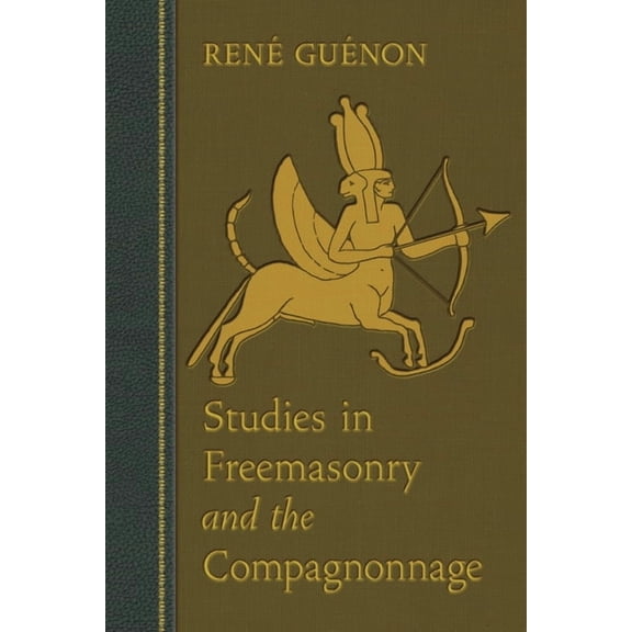 Studies in Freemasonry and the Compagnonnage