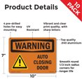 thumbnail image 2 of Auto Closing Door OSHA WARNING Aluminum Sign 10 Inch x 7 Inch - 10 Pack, 2 of 8