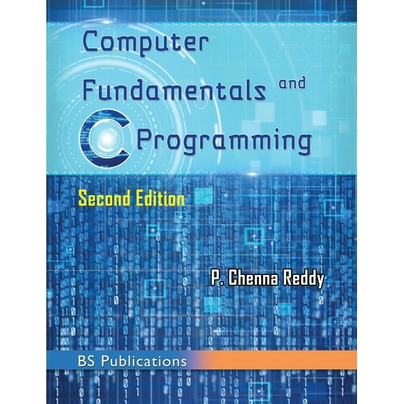 Computer Fundamentals and C Programming (Hardcover)