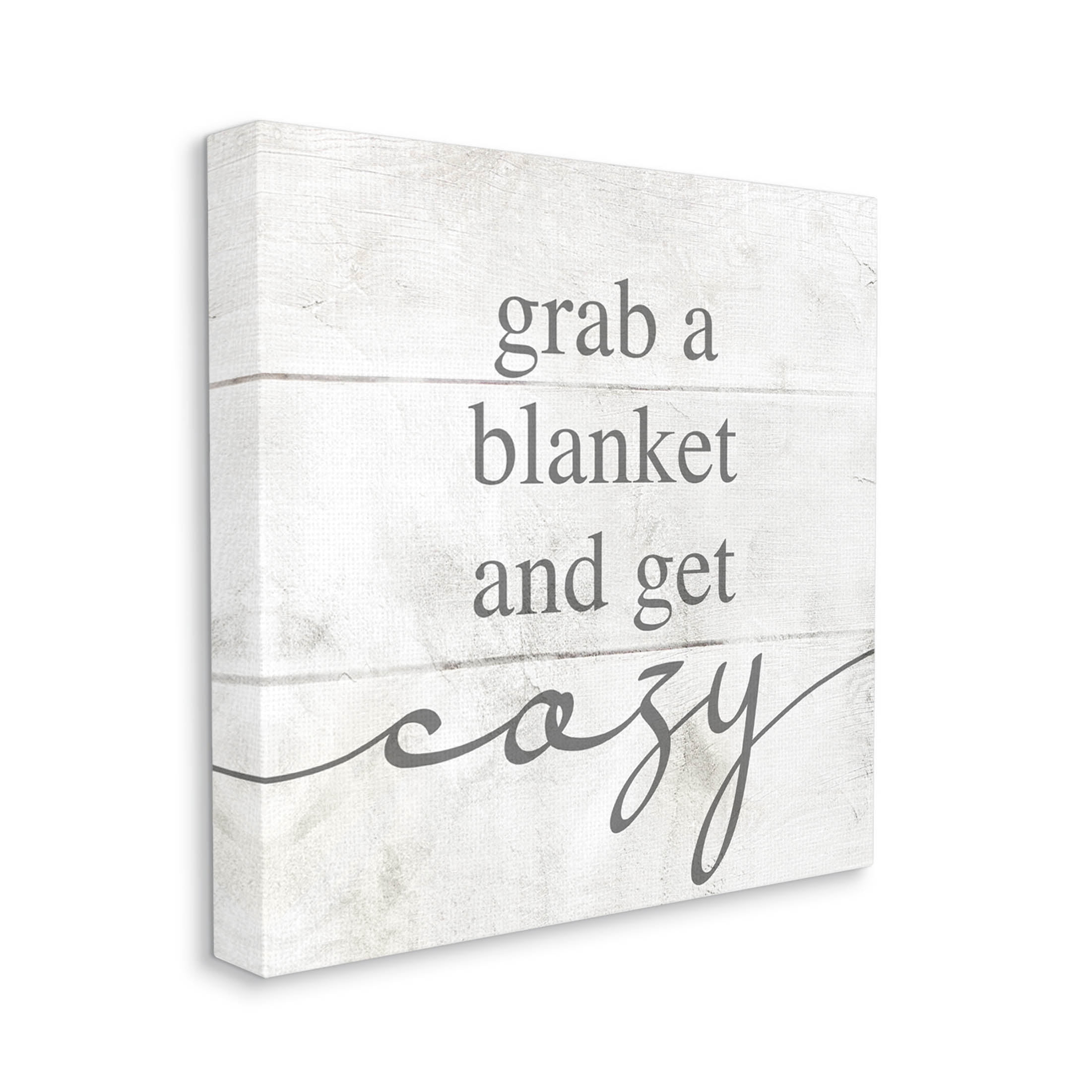 Stupell Industries Grab Blanket Get Cozy Phrase Graphic Art Gallery Wrapped Canvas Print Wall Art, Design by Lil' Rue
