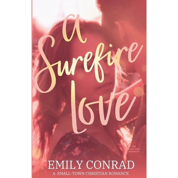 A Surefire Love, (Paperback)
