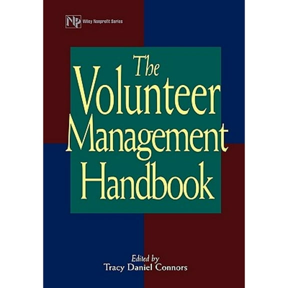 Pre-Owned The Volunteer Management Handbook (Paperback) 0471371424 9780471371427