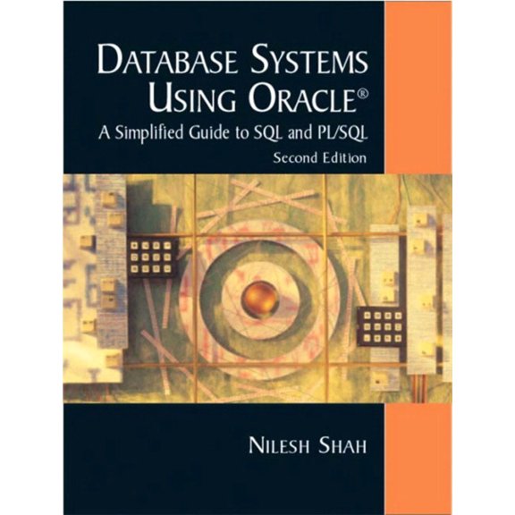 Pre-Owned Database Systems Using Oracle: A Simplified Guide to SQL and PL/SQL (Paperback) 0131018574 9780131018570