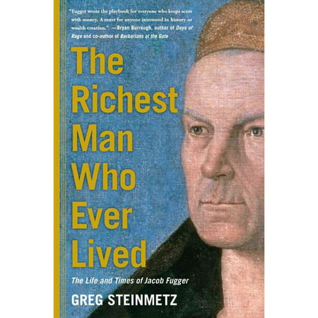 The Richest Man Who Ever Lived The Life and Times of Jacob Fugger
Epub-Ebook
